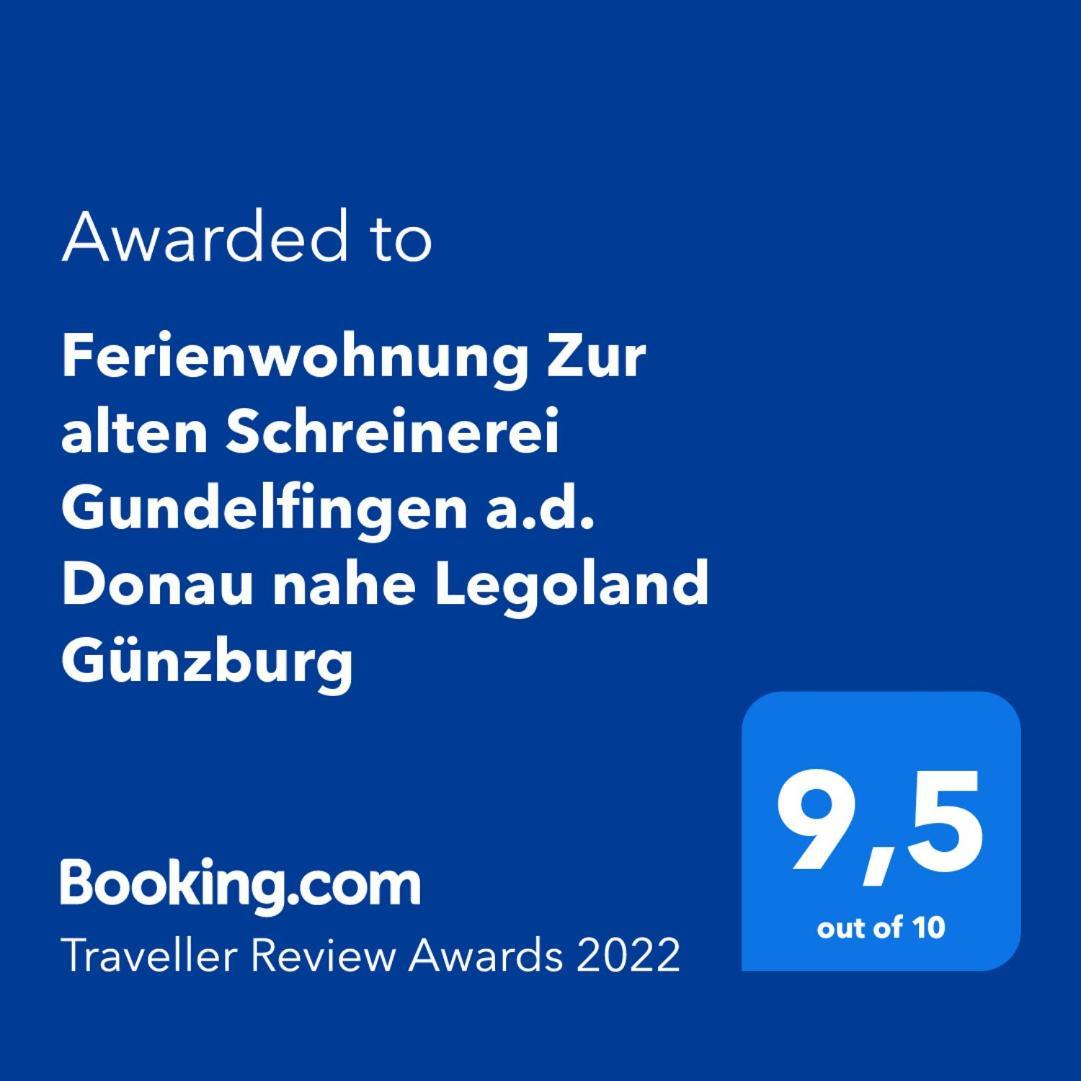 Ferienwohnung "Zur Alten Schreinerei" Gundelfingen - Donau Gundelfingen an der Donau 外观 照片